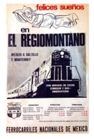 4 Cartel promocional del tren El Regiomontano.jpg