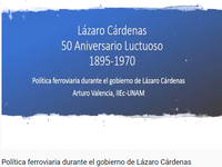 Política Ferroviaria durante el gobierno de Lázaro Cárdenas